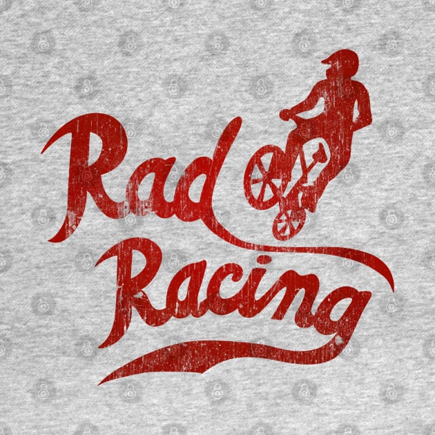 Rad Racing Vintage by w3stuostw50th